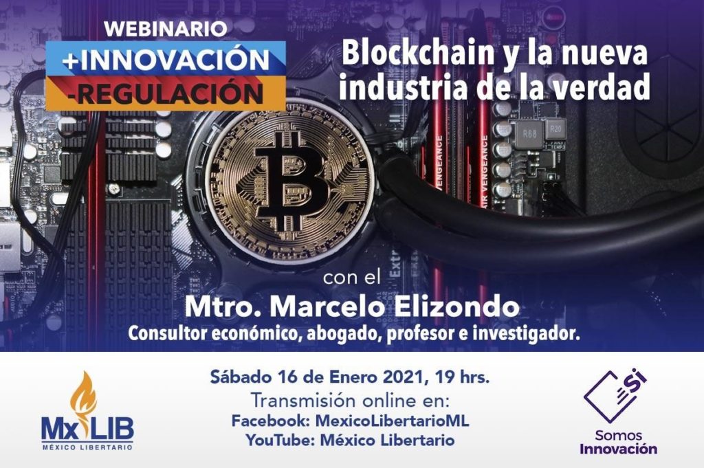 16/01 Webinario: “Blockchain y la Nueva Industria de la Verdad”