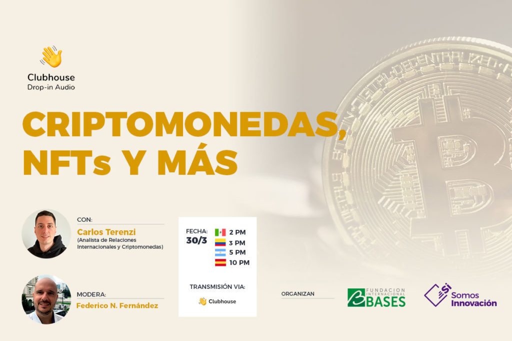 30/03 SI Clubhouse «Criptomonedas, NFTs y Más»